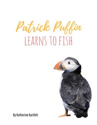 Patrick Puffin Learns to Fish