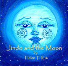 Jindo and the Moon by Helen T. Kim