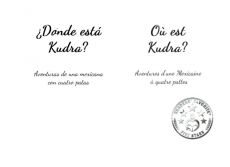 Donde esta Kudra vol 1- Spanish/ French