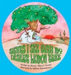 Sights I See With My Desert Lemon Tree