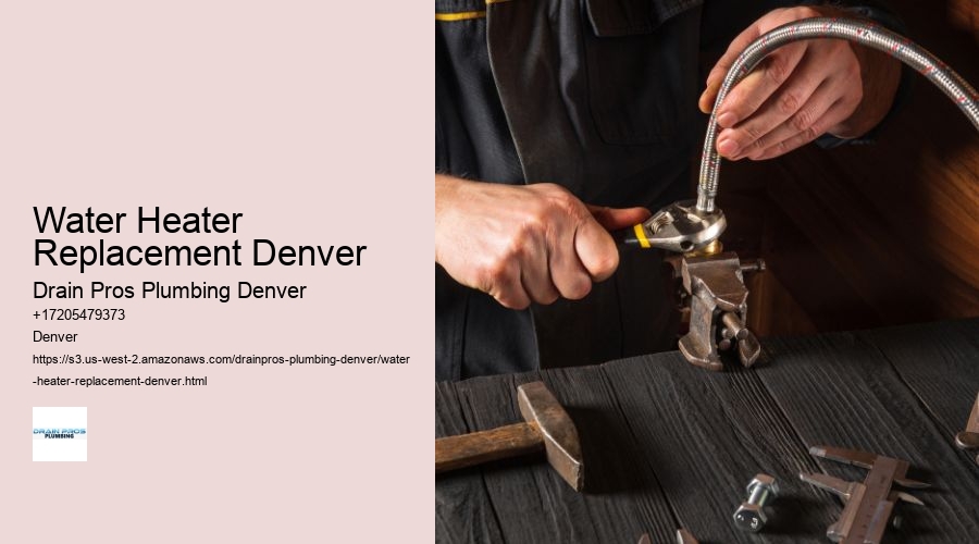 Water Heater Replacement Denver  