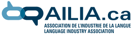 The mission of AILIA is to promote and increase the competitiveness of the Canadian language industry nationally and internationally through advocacy, accreditation and information sharing. AILIA promotes the interests of the language industry and acts as