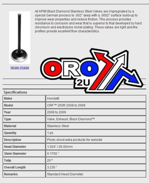 VALVE EXHAUST CRF250R 08-09 BLACK DIAMOND SS, KIBBLEWHITE 30-31166 HONDA, BLACK DIAMOND 14721-KRN-A10