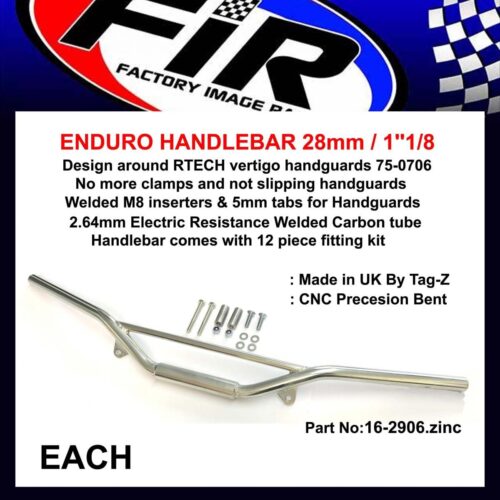 ENDURO HANDLEBAR 28mm / 1”1/8, ZINC / SUIT 75-0706 HANDGUARD RTECH