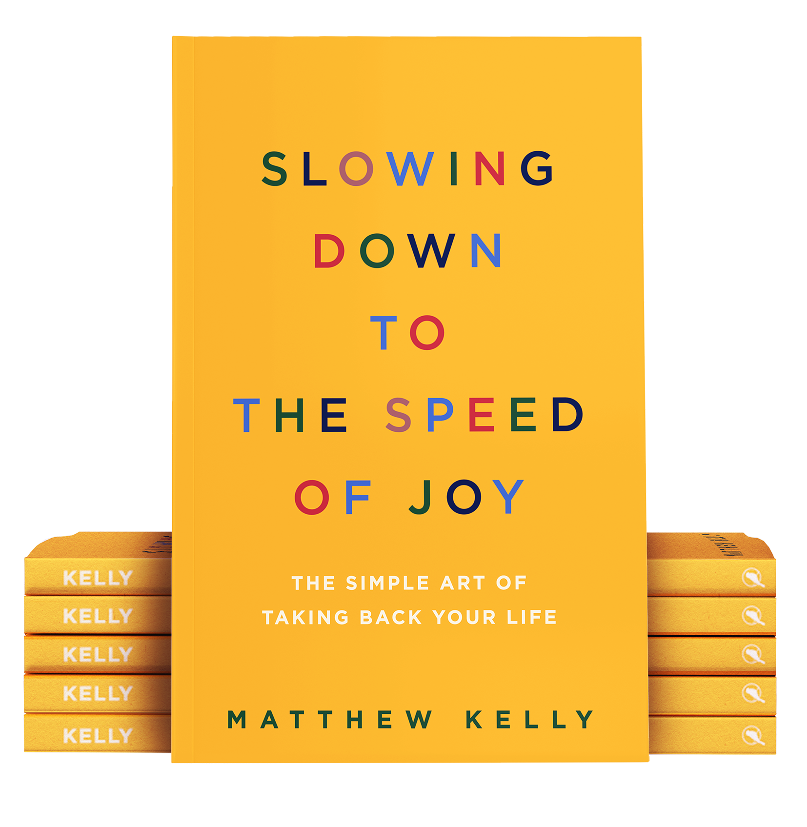 Slowing Down to the Speed of Joy