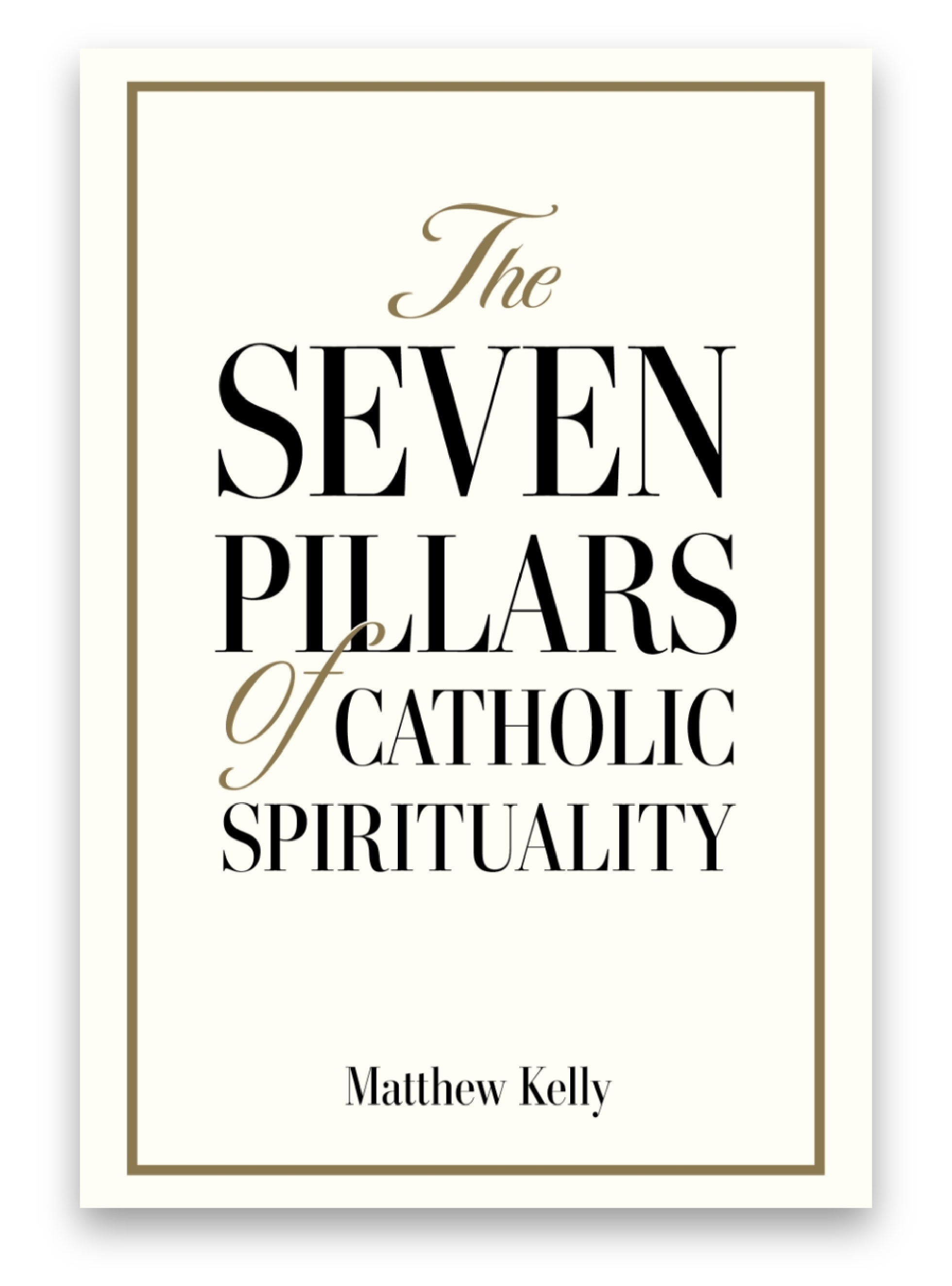 Image of Seven Pillars of Catholic Spirituality Book