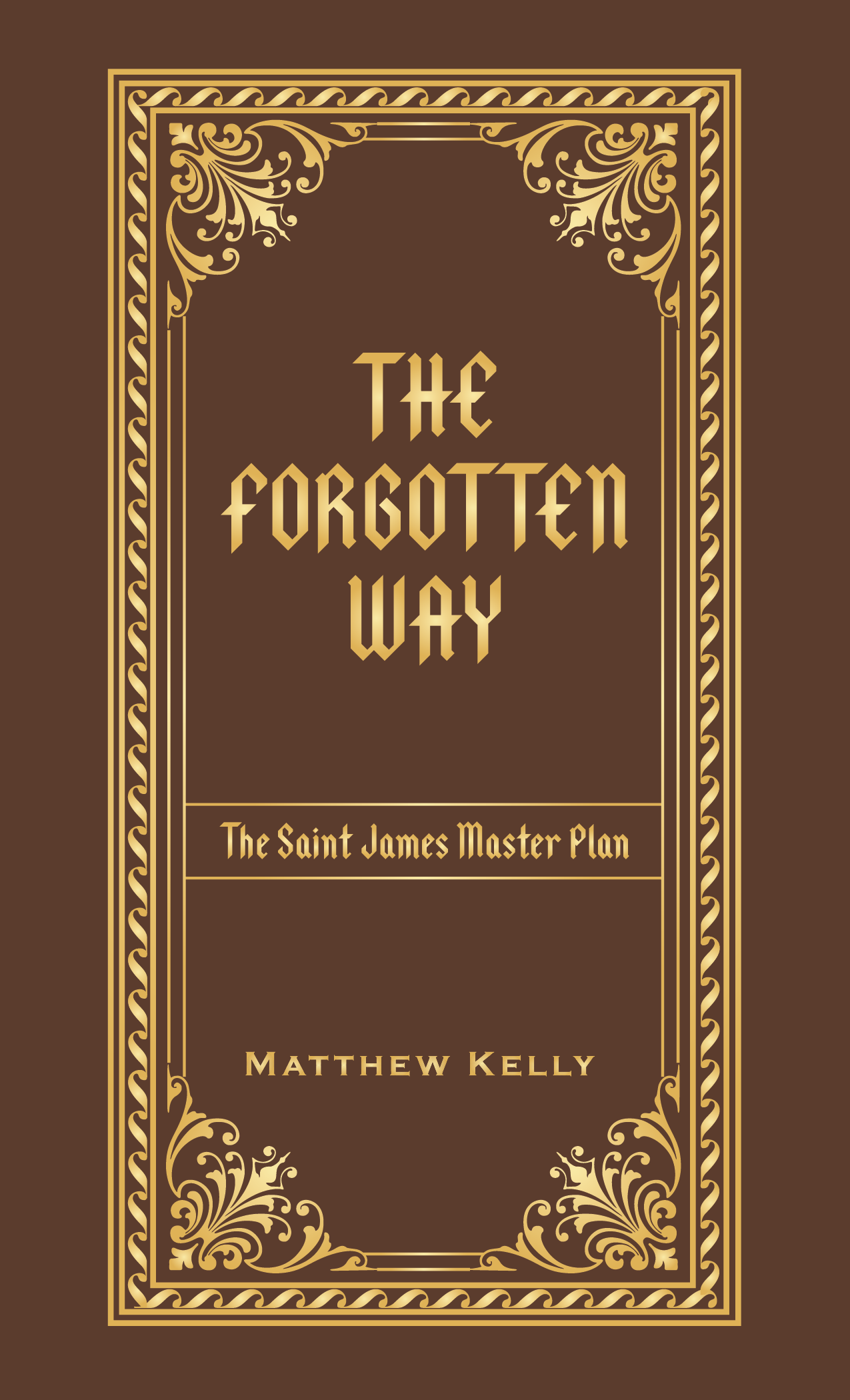 Image of The Forgotten Way Book