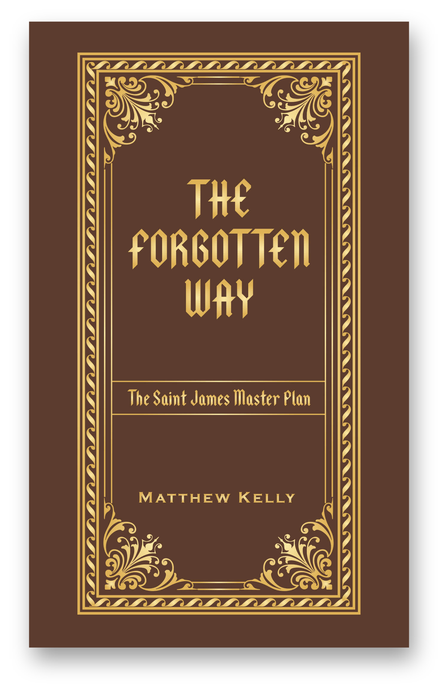 The Forgotten Way