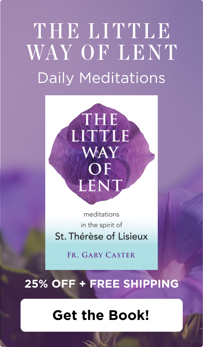 Get The Book The Little Way of Lent