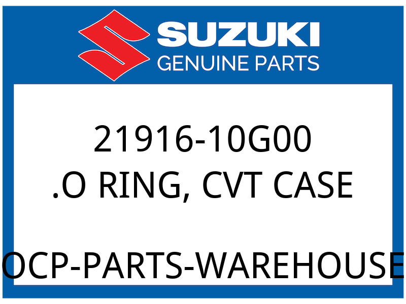 Suzuki OEM Part 21916-10G00 O RING, CVT CASE