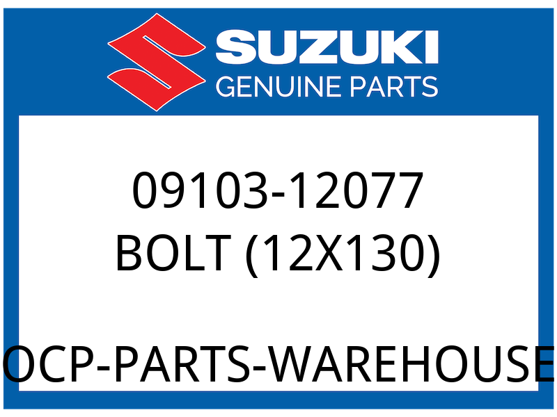 Suzuki OEM Part 09103-12077 BOLT, PRIMARY SHAFT