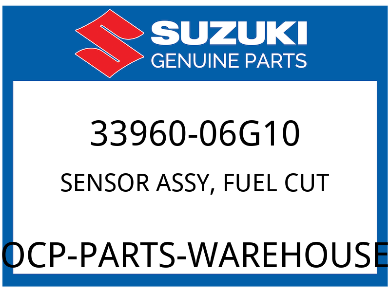 Suzuki OEM Part 33960-06G10 SENSOR ASSY,FUEL CUT