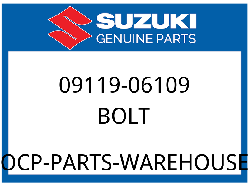 Suzuki OEM Part 09119-06109 BOLT, FRONT SIDE REFLECTOR