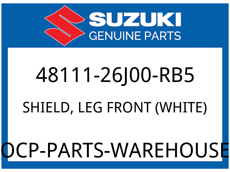 Suzuki OEM Part 48111-26J00-RB5 SHIELD, LEG FRONT (WHITE)