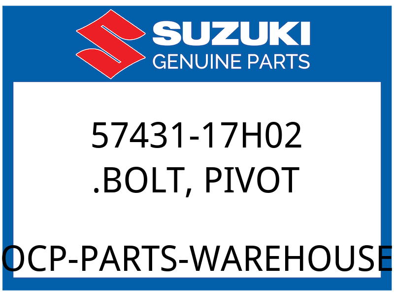 Suzuki OEM Part 57431-17H02 .BOLT,LEVER PIVOT