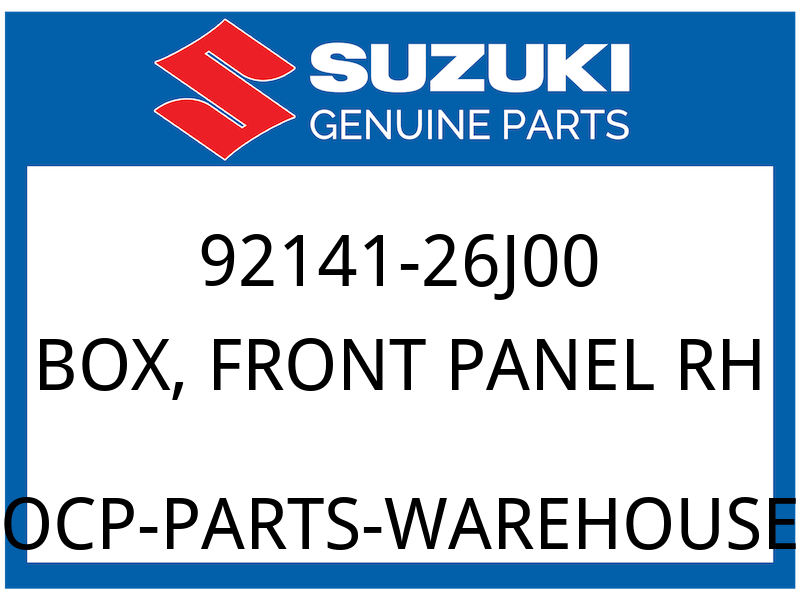 Suzuki OEM Part 92141-26J00 BOX, FRONT PANEL RH