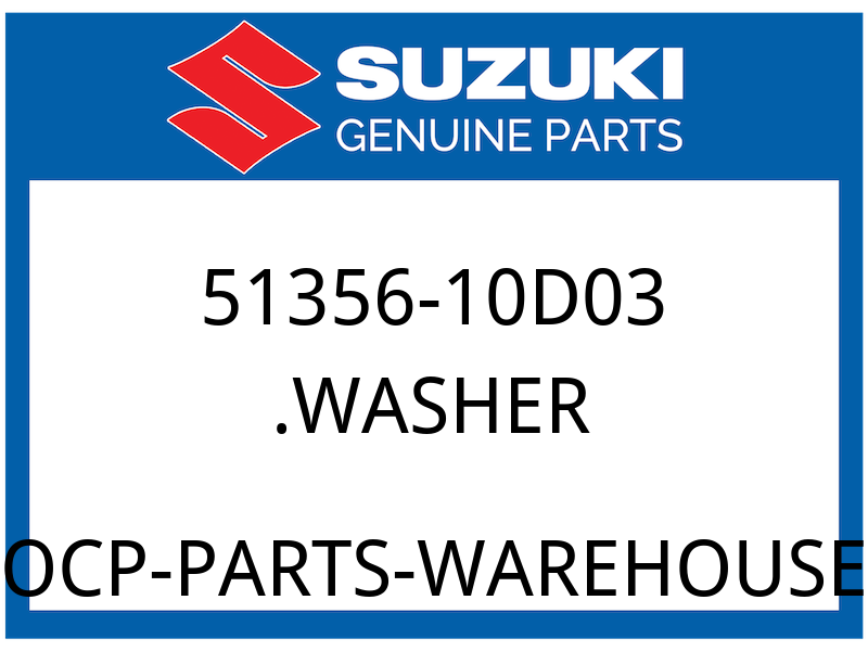Suzuki OEM Part 51356-10D03 WASHER, STEM