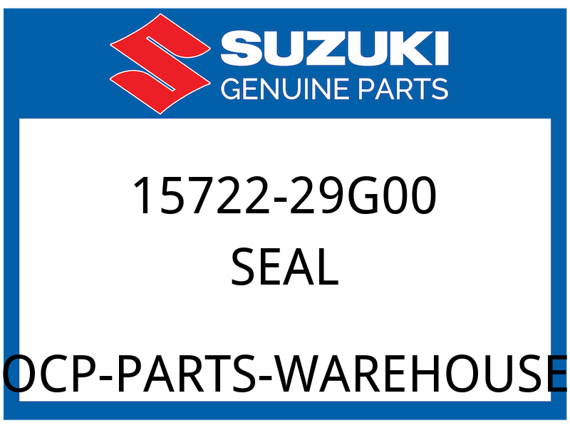 Suzuki OEM Part 15722-29G00 .SEAL