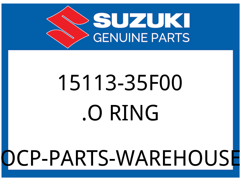 Suzuki OEM Part 15113-35F00 .O-RING