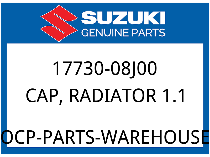 Suzuki OEM Part 17730-08J00 CAP,RADIATOR (1.1)