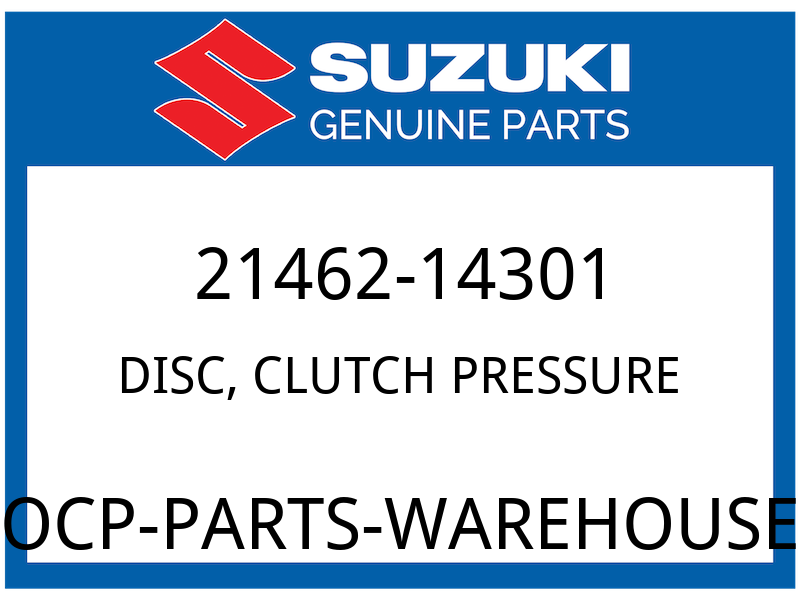 Suzuki OEM Part 21462-14301 PLATE, PRESSURE