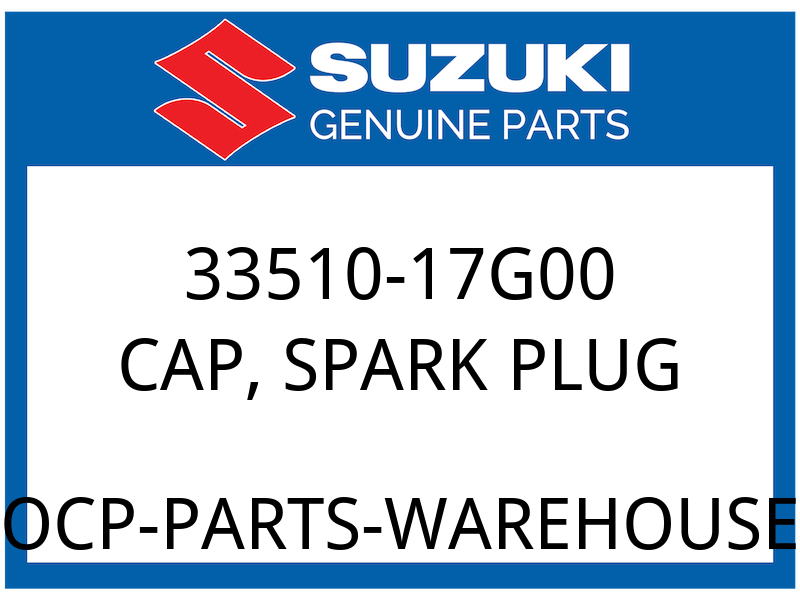 Suzuki OEM Part 33510-17G00 CAP ASSY, SPARK PLUG