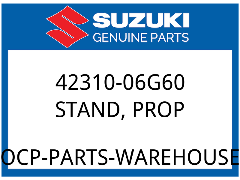 Suzuki OEM Part 42310-06G60 STAND, PROP