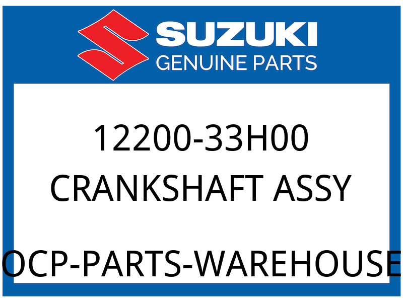 Suzuki OEM Part 12200-33H00 CRANKSHAFT ASSY