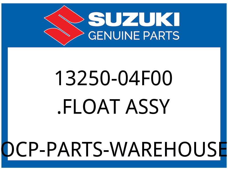 Suzuki OEM Part 13250-04F00 FLOAT ASSY