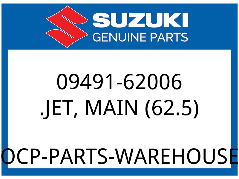 Suzuki OEM Part 09491-62006 .JET MAIN (#62.5)