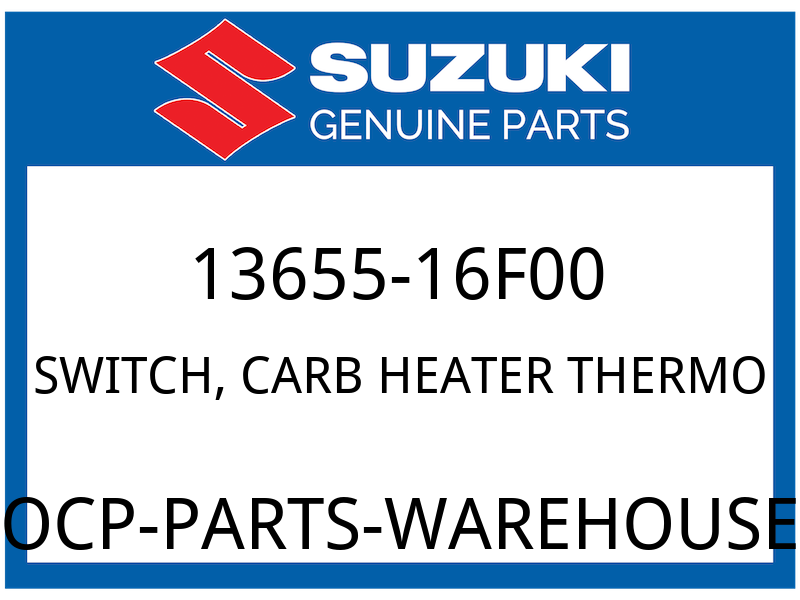 Suzuki OEM Part 13655-16F00 THERMO SWITCH CARB HEATER