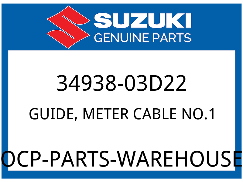 Suzuki OEM Part 34938-03D22 GUIDE SPEEDOMETER CABLE