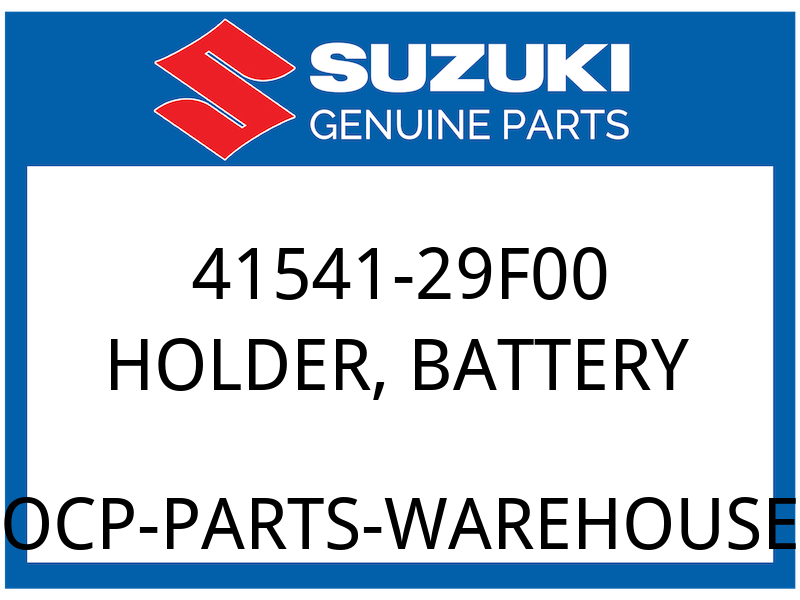 Suzuki OEM Part 41541-29F00 HOLDER BATTERY