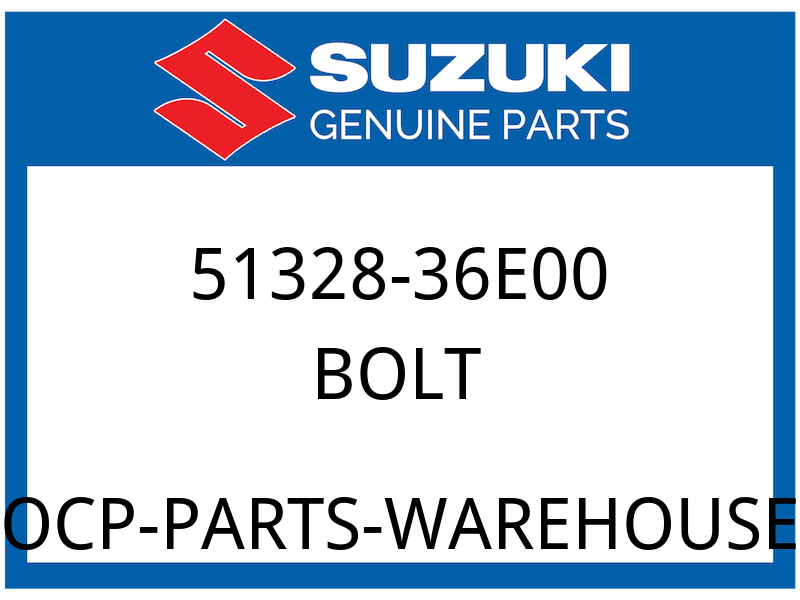 Suzuki OEM Part 51328-36E00 BOLT, UPPER