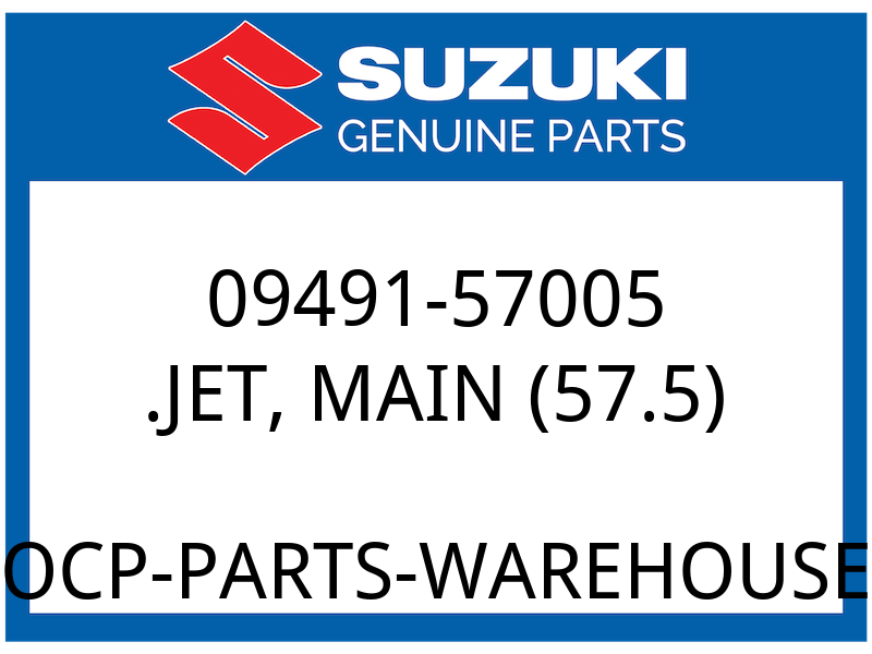 Suzuki OEM Part 09491-57005 JET, MAIN (57.5)