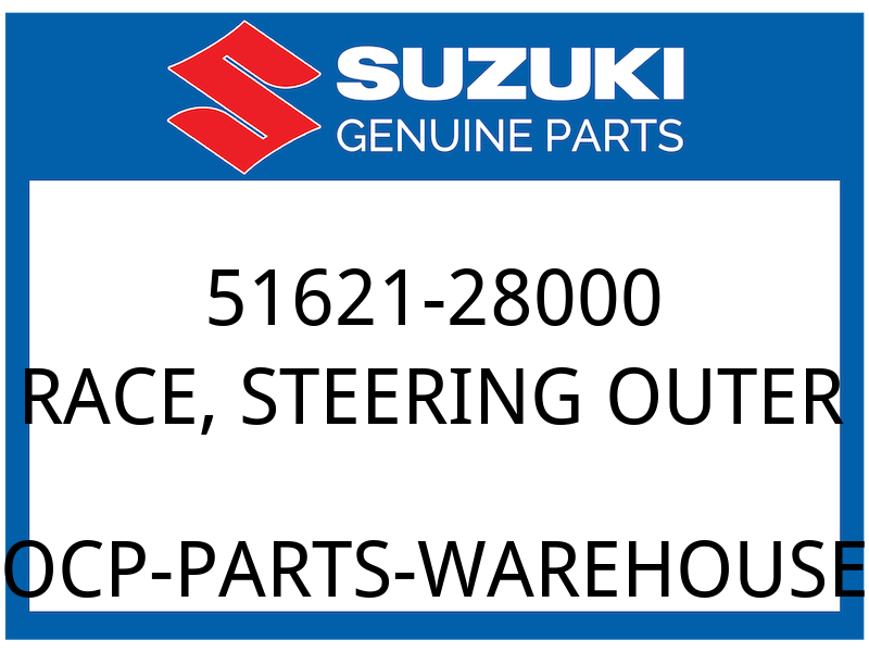 Suzuki OEM Part 51621-28000 RACE,STEERING OUTER UPPER
