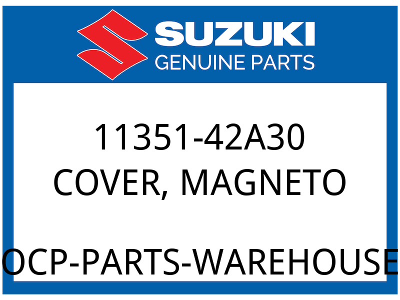 Suzuki OEM Part 11351-42A30 COVER, MAGNETO