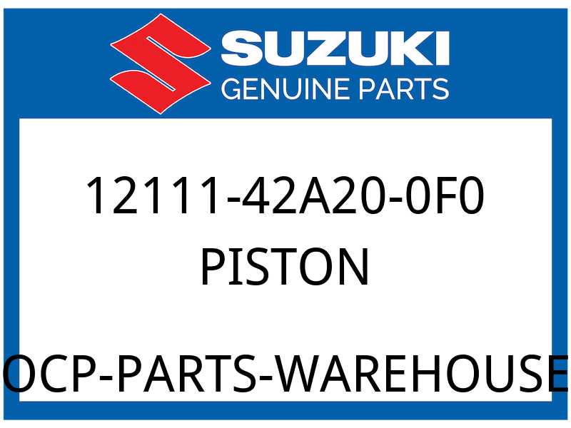Suzuki OEM Part 12111-42A20-0F0 PISTON