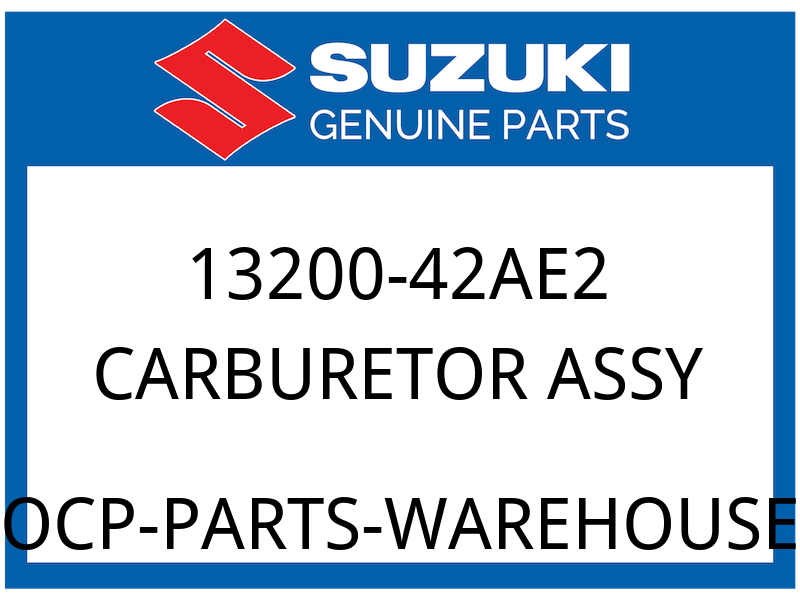 Suzuki OEM Part 13200-42AE2 CARBURETOR ASSY