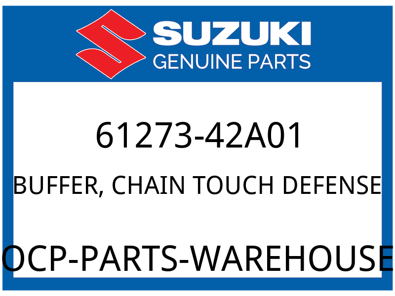 Suzuki OEM Part 61273-42A01 BUFFER,CHAIN TOUCH DETENSE