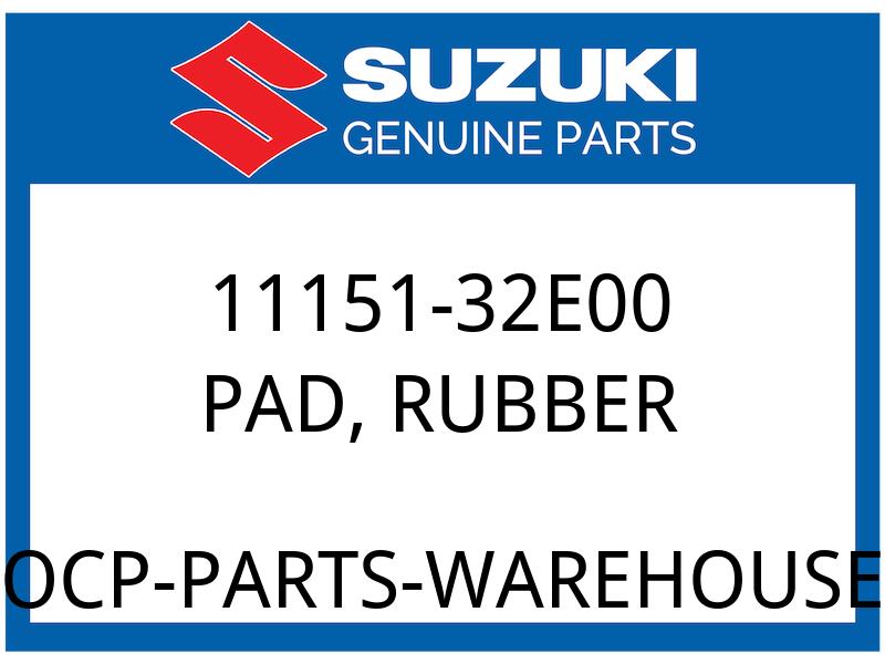 Suzuki OEM Part 11151-32E00 PAD,CYLINDER HEAD RUBBER