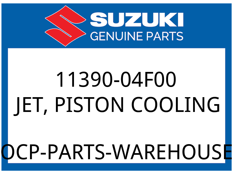 Suzuki OEM Part 11390-04F00 JET,PISTON COOLING