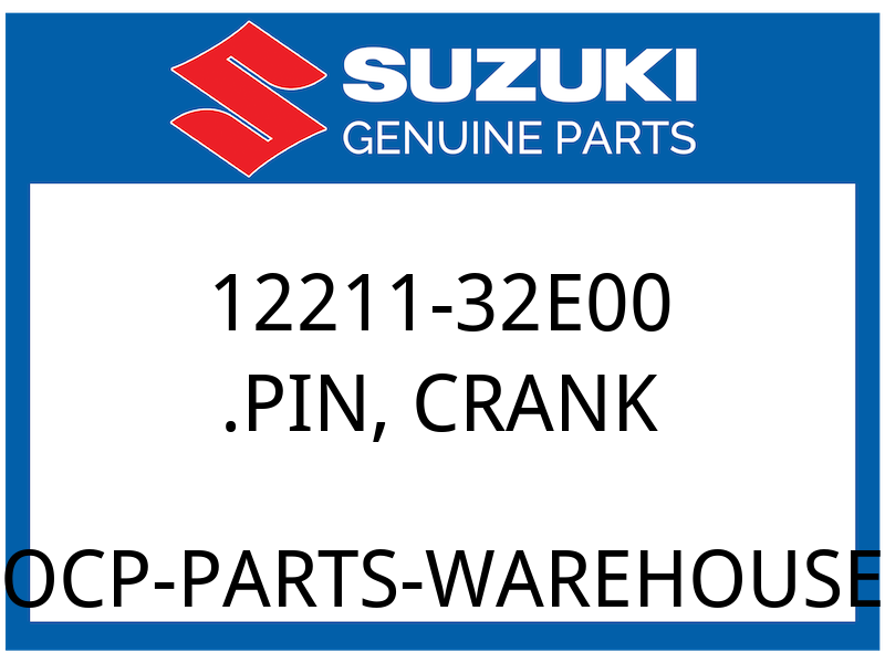 Suzuki OEM Part 12211-32E00 PIN, CRANK