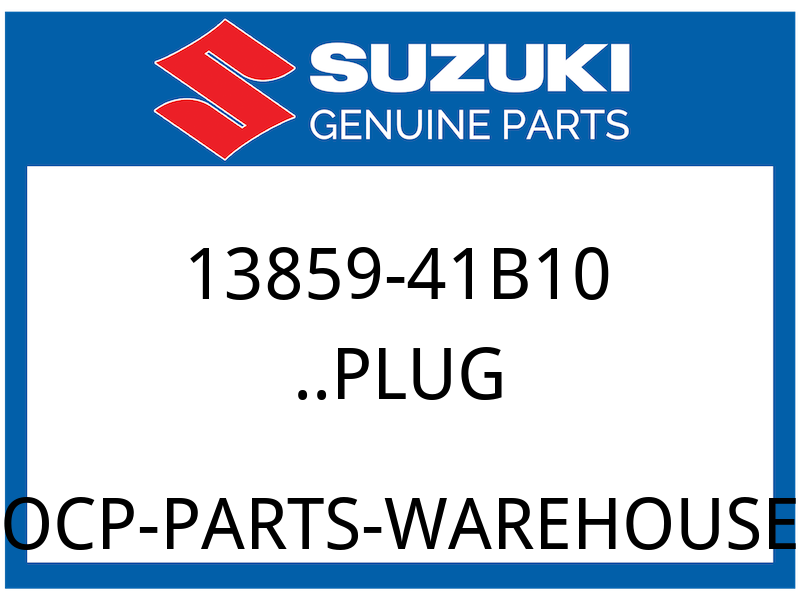 Suzuki OEM Part 13859-41B10 ..PLUG