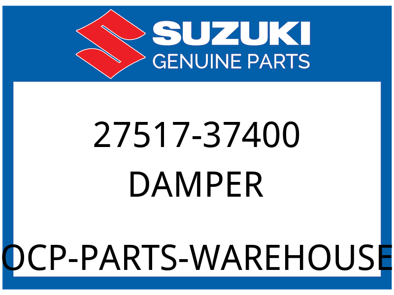 Suzuki OEM Part 27517-37400 DAMPER