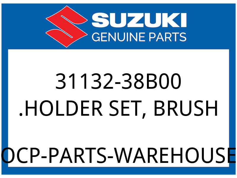 Suzuki OEM Part 31132-38B00 HOLDER SET, BRUSH