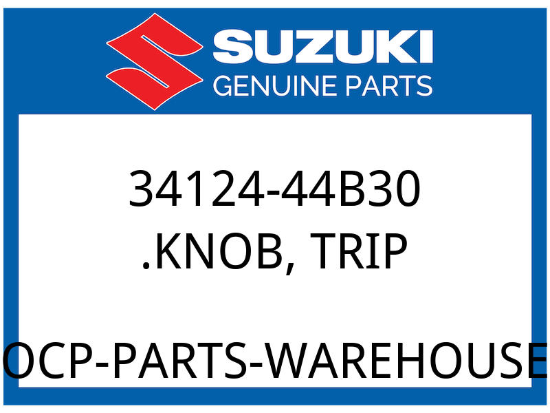 Suzuki OEM Part 34124-44B30 KNOB, TRIP