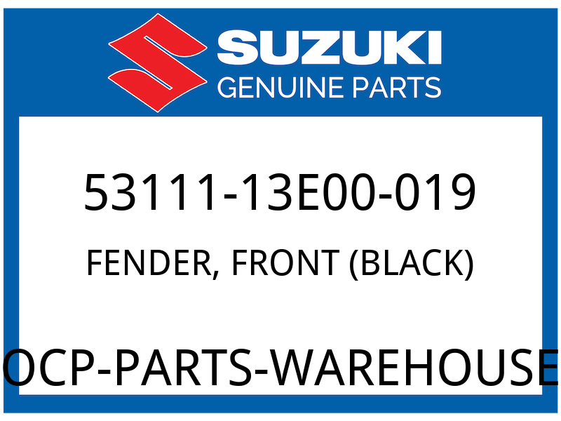 Suzuki OEM Part 53111-13E00-019 FENDER,FRONT (BLACK)