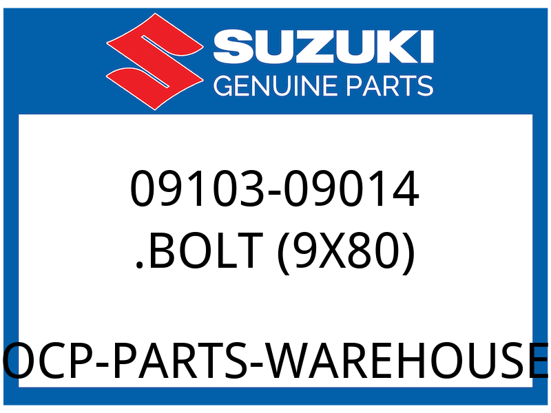 Suzuki OEM Part 09103-09014 BOLT (9X80)