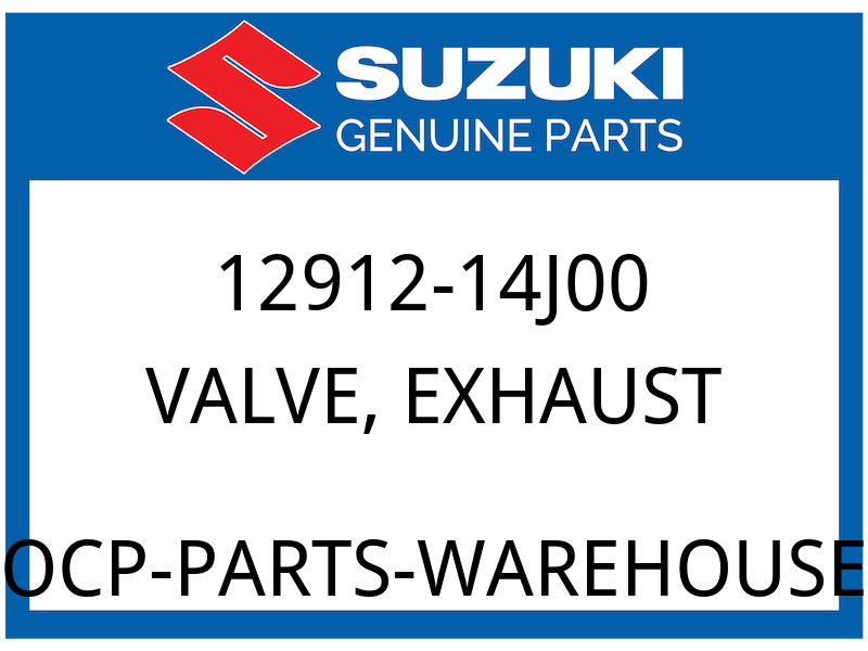 Suzuki OEM Part 12912-14J00 VALVE,EXHAUST
